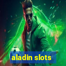 aladin slots